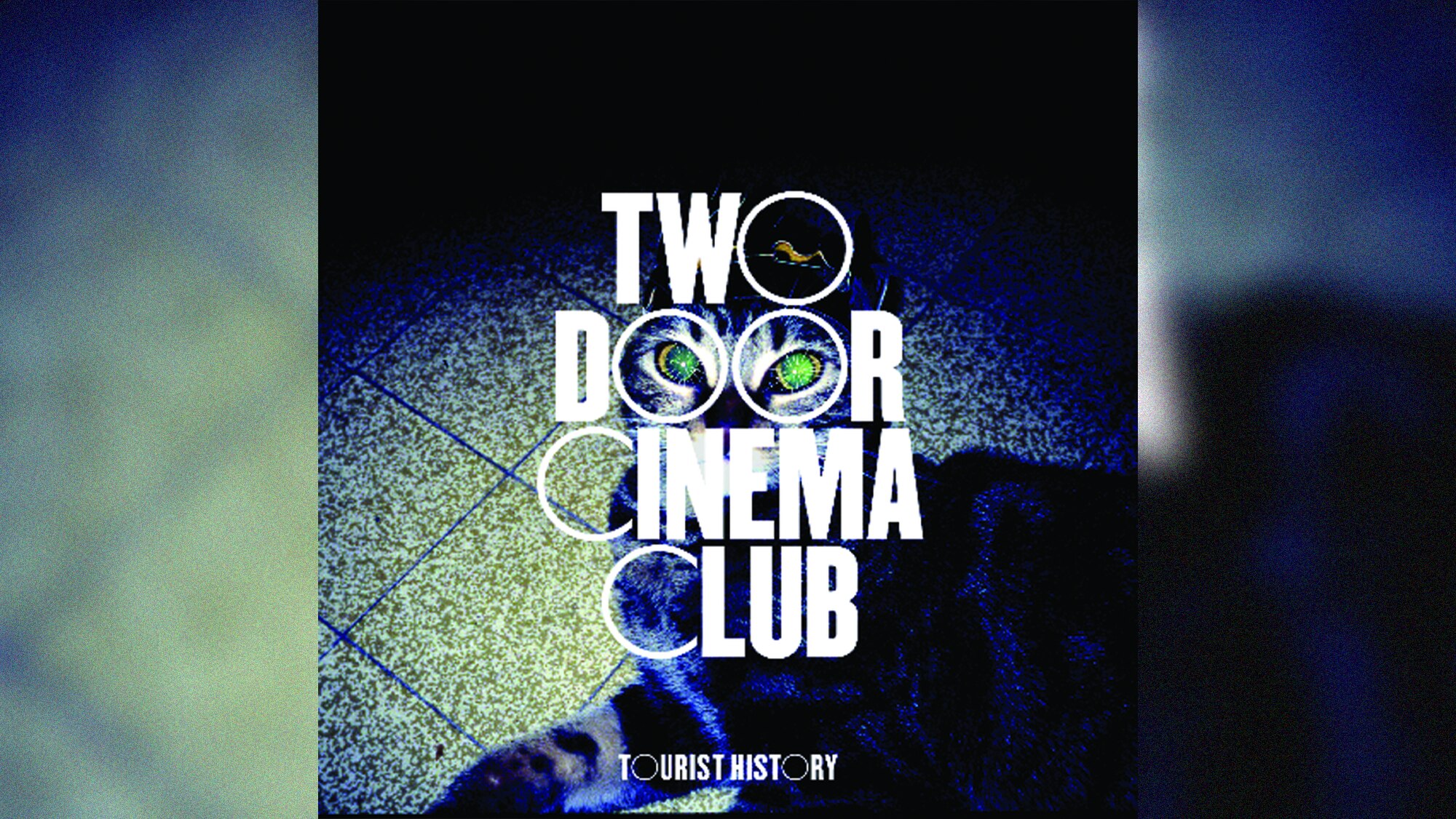 Two Door Cinema Club - Tourist History
