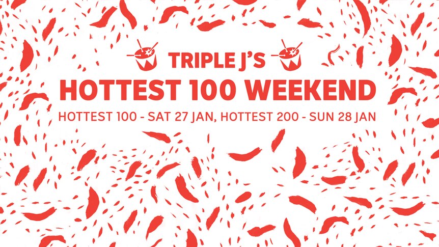 red and white Artwork for triple j's Hottest 100 Weekend: "hottest 100 - sat 27 jan, hottest 200 - sun 28 jan"