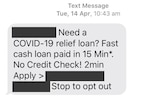 A text message offering a "COVID-19 relief loan" sent on April 14, 2020.
