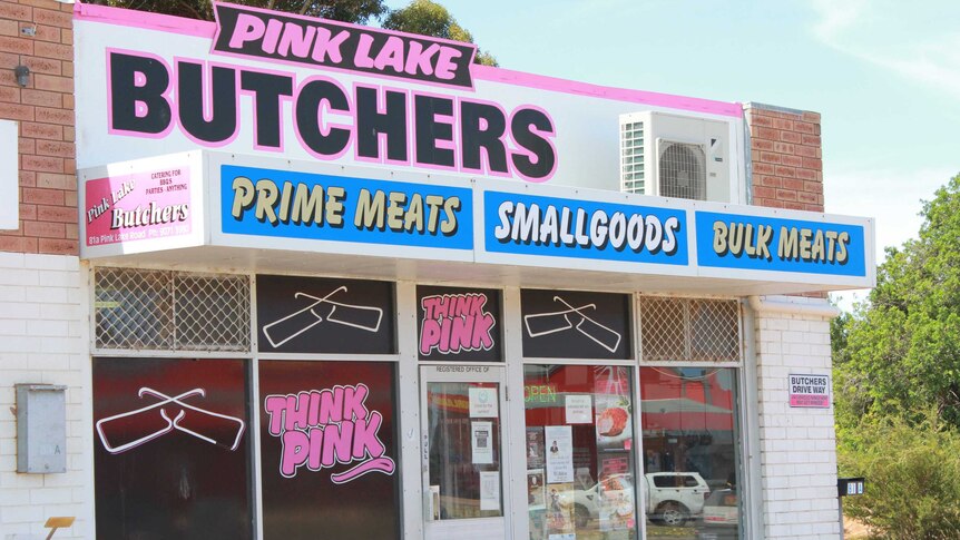 Pink Lake butcher shop, named after the famous lake.