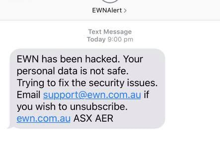 Text message saying "EWN has been hacked. Your personal data is not safe. Trying to fix the security issues".