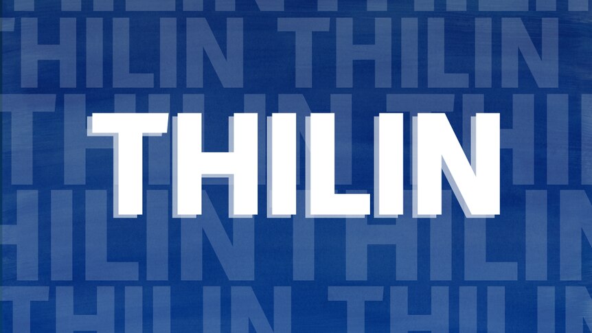 The word 'THILIN' is written in block white letters with a blue background. 