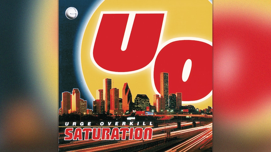 Urge Overkill - Saturation Album Cover
