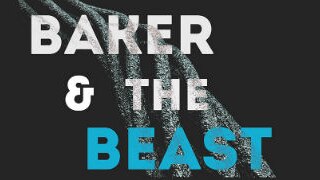 Baker & the Beast words on a black background with 'Beast' in blue