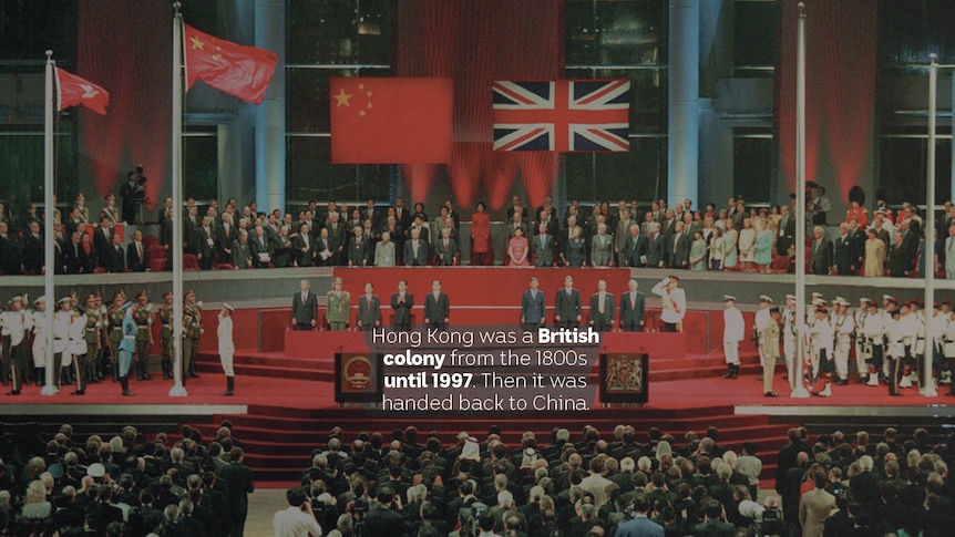 Hong Kong was a British colony from the 1800s until 1997. Then it was handed back to China.