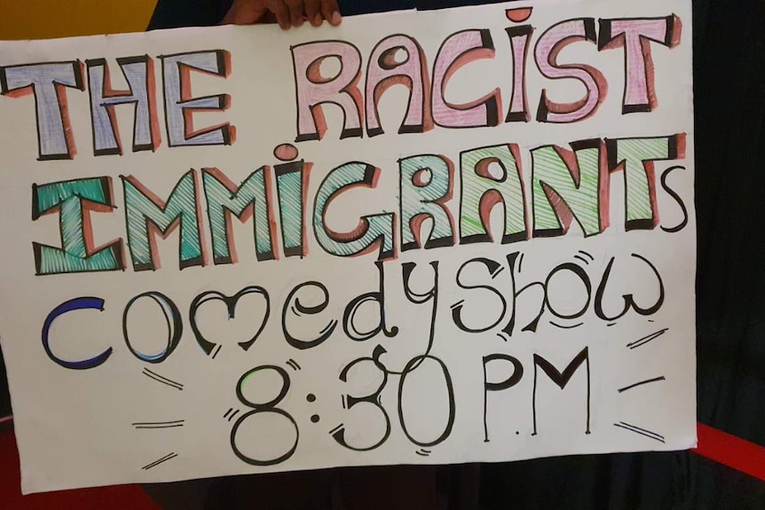 A placard for the Fringe show The Racist Immigrants.
