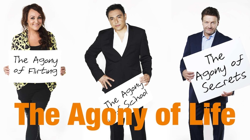 Agony cast holding signs reading: 'the agony of flirting', 'the agony of school' and 'the agony of secret'