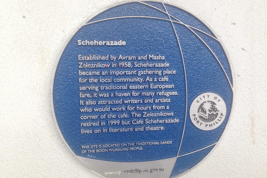 A plaque on Acland St in St Kilda marks where Cafe Scheherazade once stood