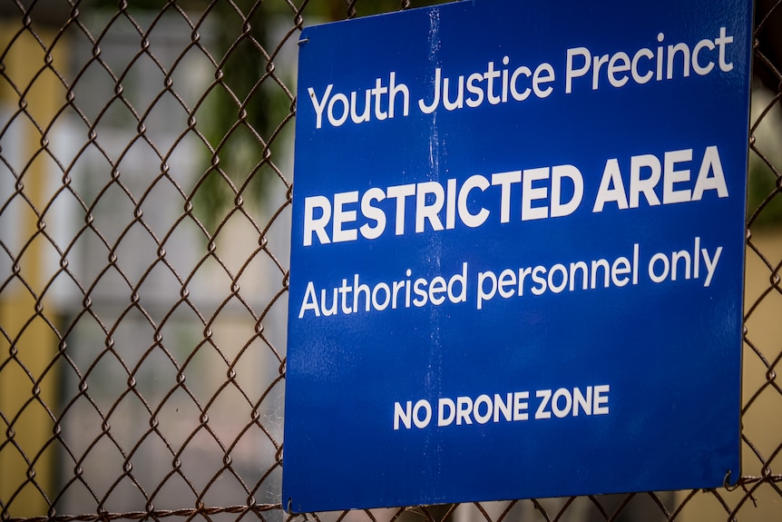 A sign which says: "Youth Justice Precinct, restricted area, authorised personal only, no drone zone"