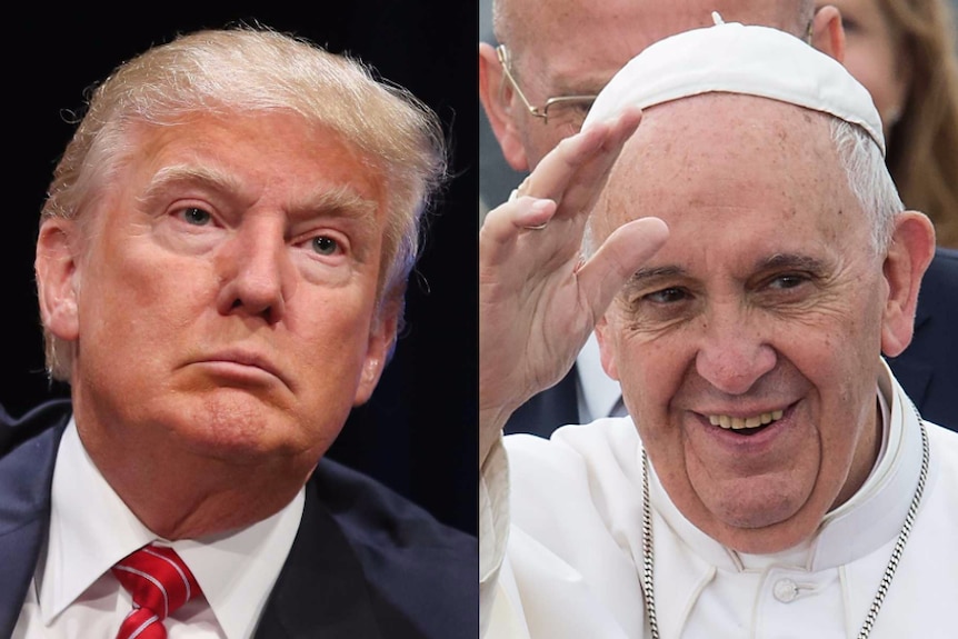 Pope's criticism of Donald Trump as 'not is not personal, Vatican says - ABC News