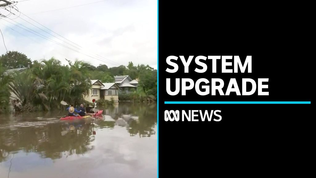 $230 Million Upgrade For Flood Warning Systems - ABC News