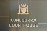 Close up of Kununurra Courthouse sign from outside