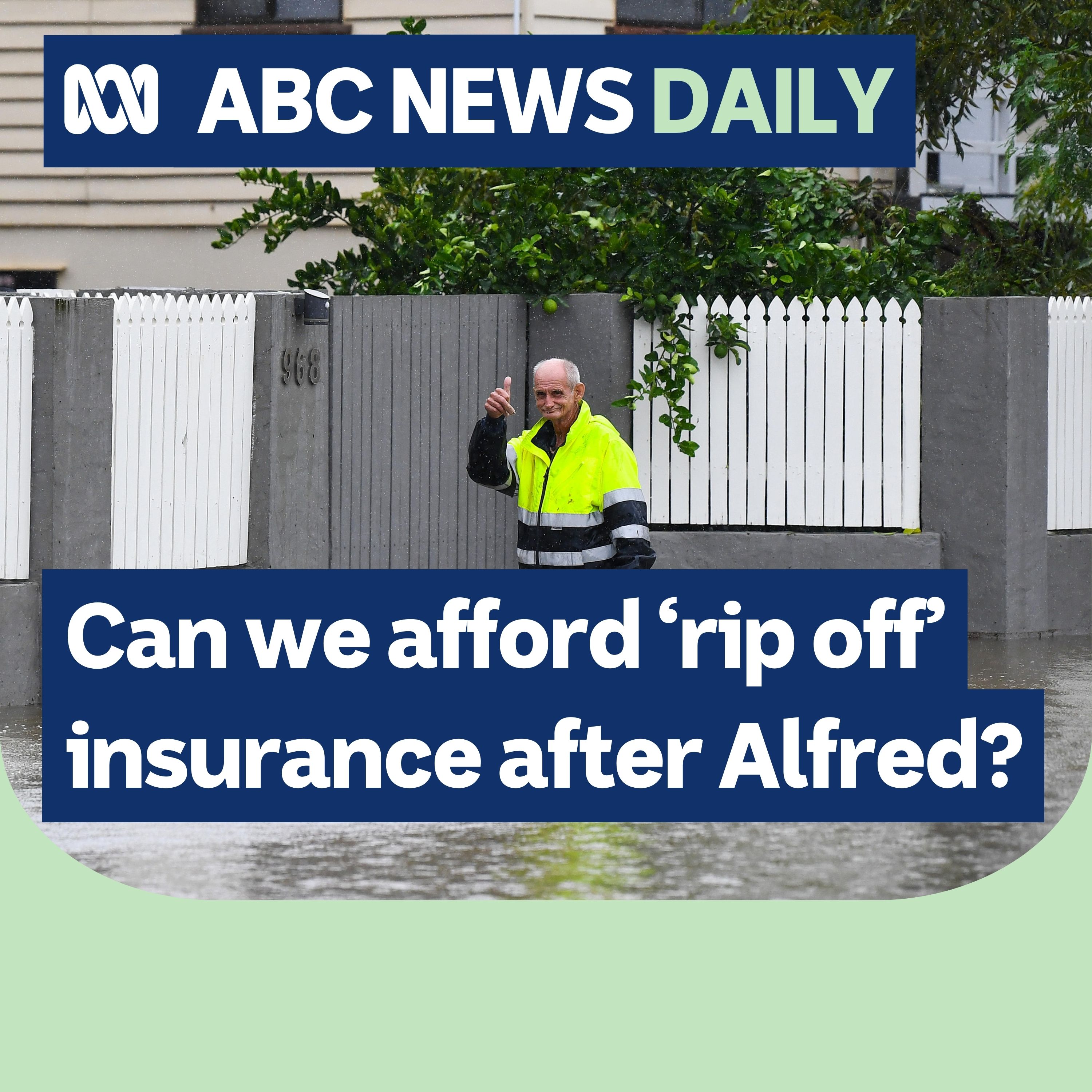 Can we afford ‘rip off’ insurance after Alfred? - ABC listen