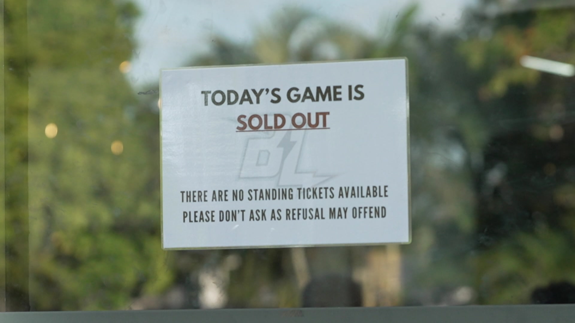 A sign advising that a game is sold out 