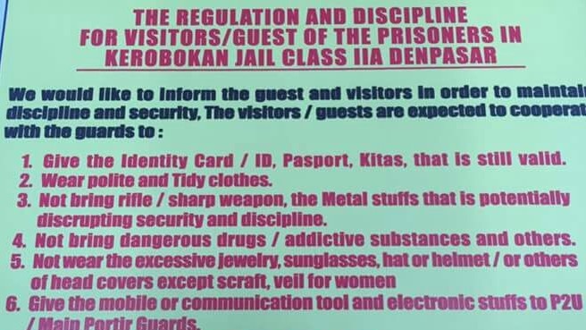 A list of rules to enter the Kerobokan jail in Denpasar