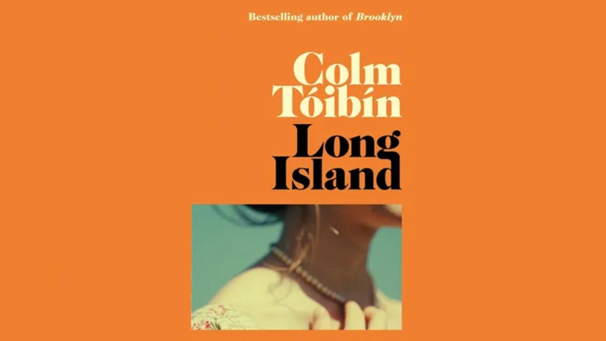 Colm Tóibín's long awaited sequel to Brooklyn - ABC listen