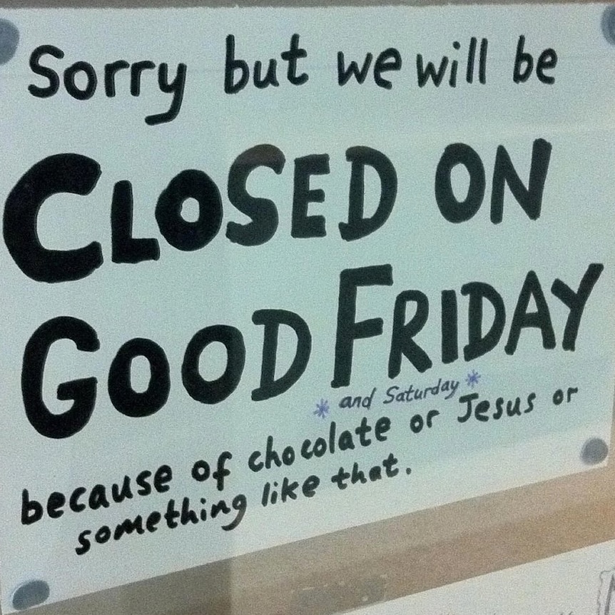 Closed good friday sign