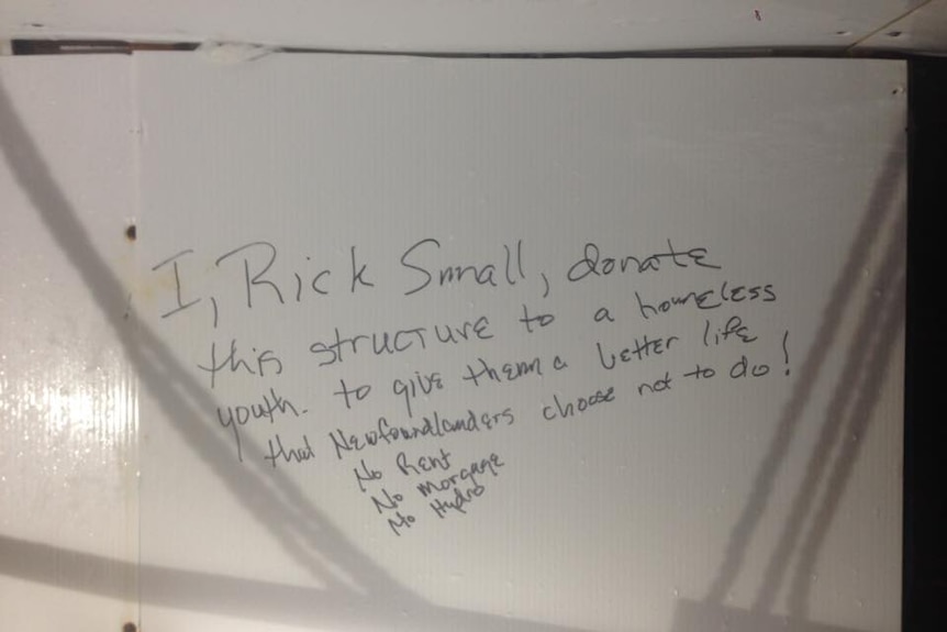 Hand-written text that reads: "I, Rick Small, donate this structure to a homeless youth..."