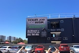 A billboard targeting the State Government funded by Goldfields prospectors.