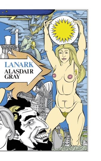 The book cover of Lanark: A Life in Four Books by Alasdair Gray with an ilustration of a naked blonde woman