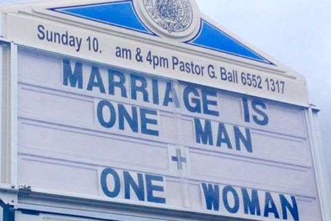 A church  billboard outside a church in Taree which says 'Marriage is one man + one woman'.