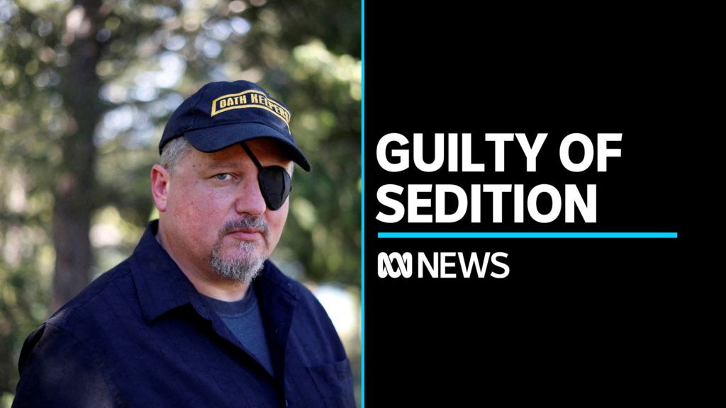 Far-right leader found guilty of sedition in Jan 6 Capitol riots - ABC News
