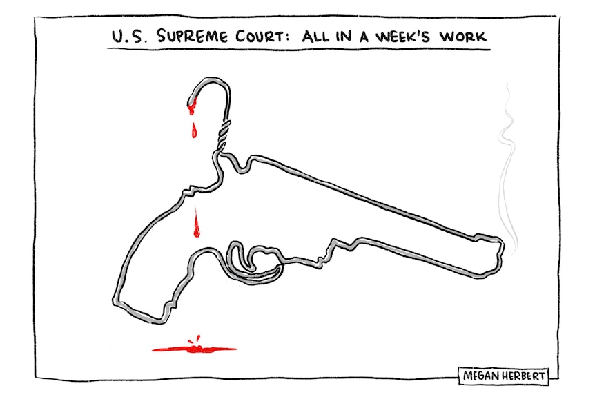 A wire coat hanger shaped like a gun, dripping in blood with the words U.S. Supreme Court: All in a week's work. 
