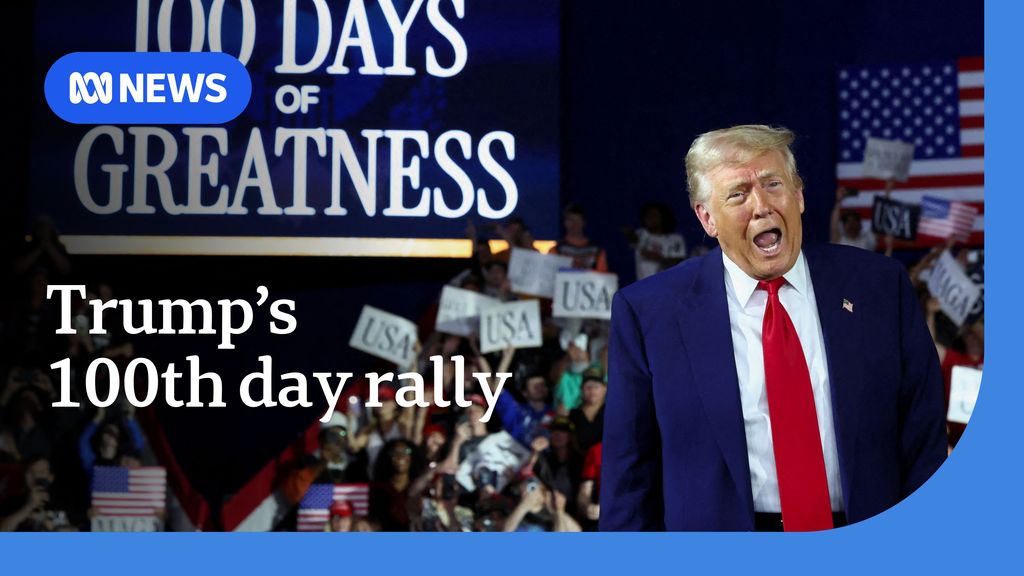 Donald Trump holds rally to mark 100th day in office - ABC News