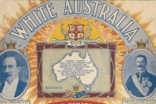 Old poster showing map of Australia with song lyrics, banner at top reads "White Australia"