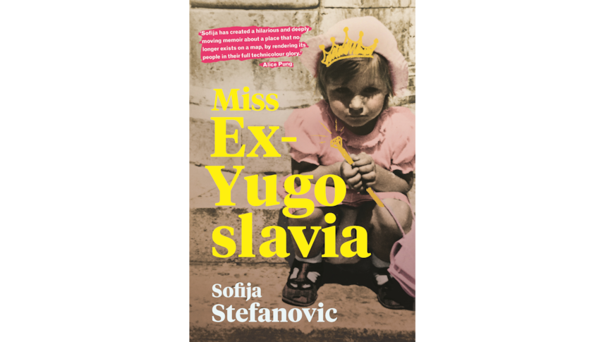 Book cover image of Miss Ex-Yugoslavia by Sofija Stefanovic