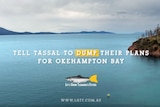 Lobby group aims to sink Tassal's Okehampton Bay plans