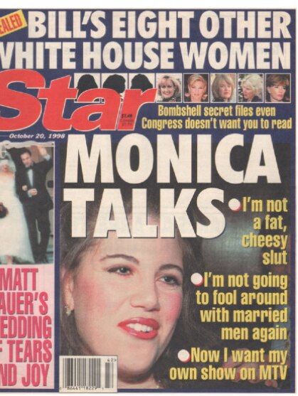 Monica Lewinsky was denigrated in the media.