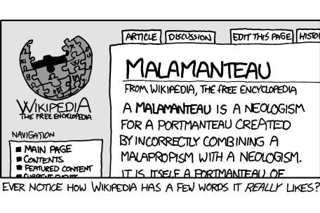 An online comic about the "malamanteau", an extension of the malapropism.