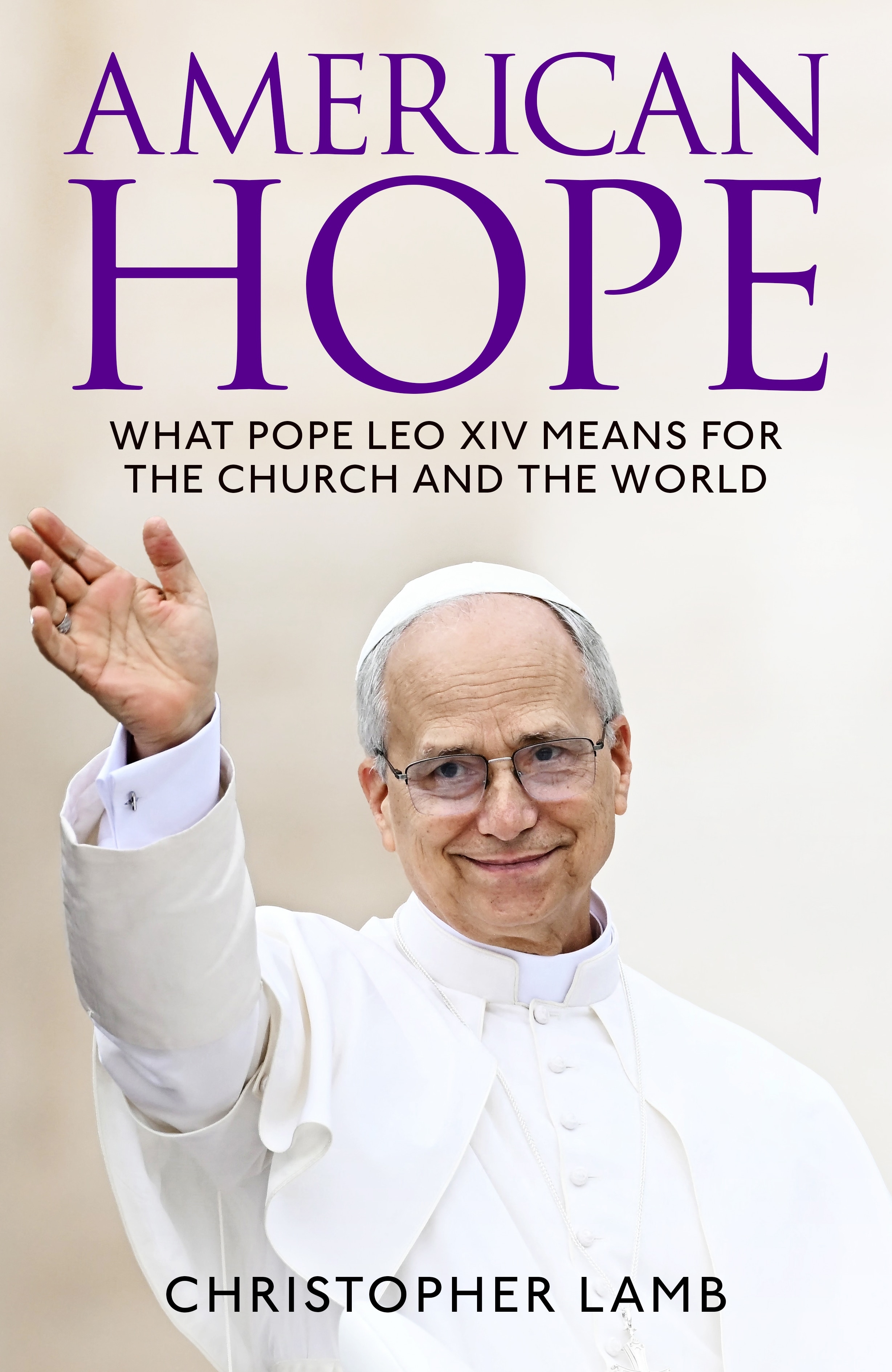 American Hope: a new Pope Leo biography
