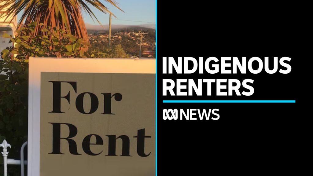 Indigenous renters face unique discrimination in rental market - ABC News