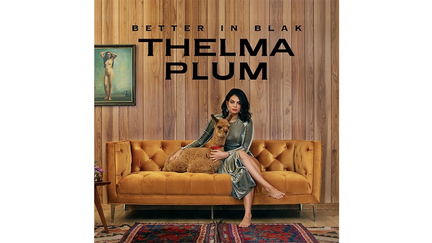 The album artwork for Thelma Plum's 2019 album Better In Blak