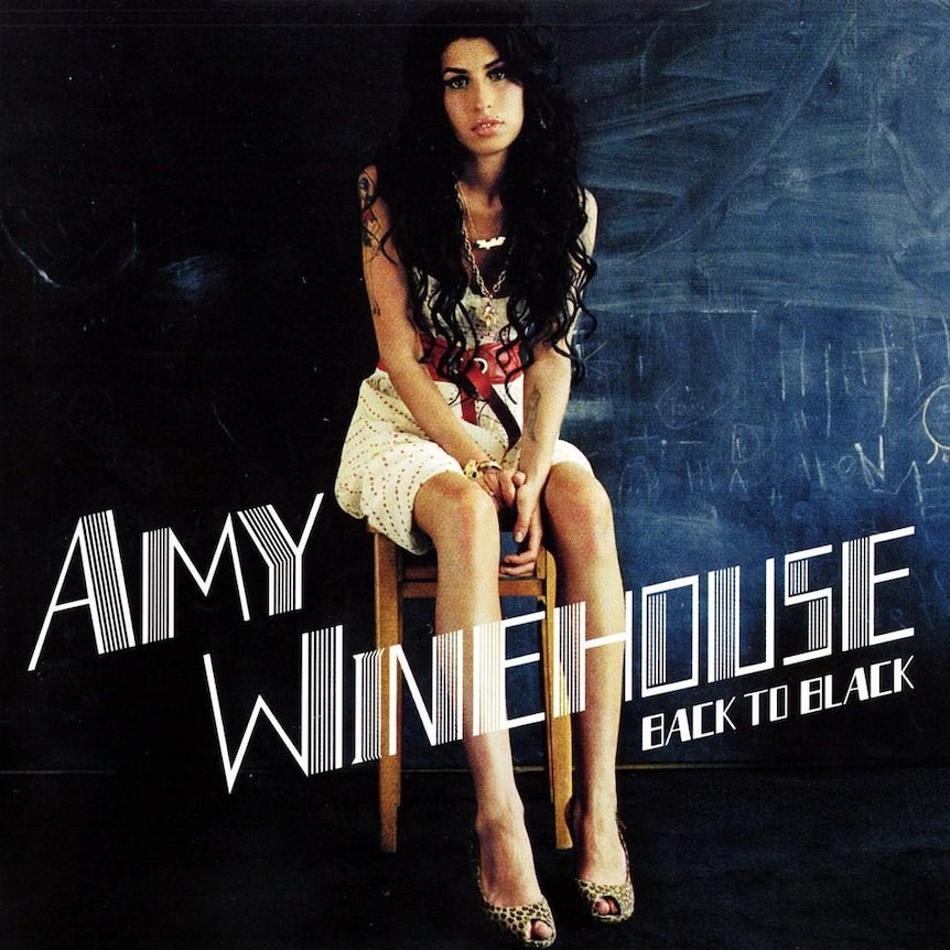 Amy Winehouse's Back to Black.