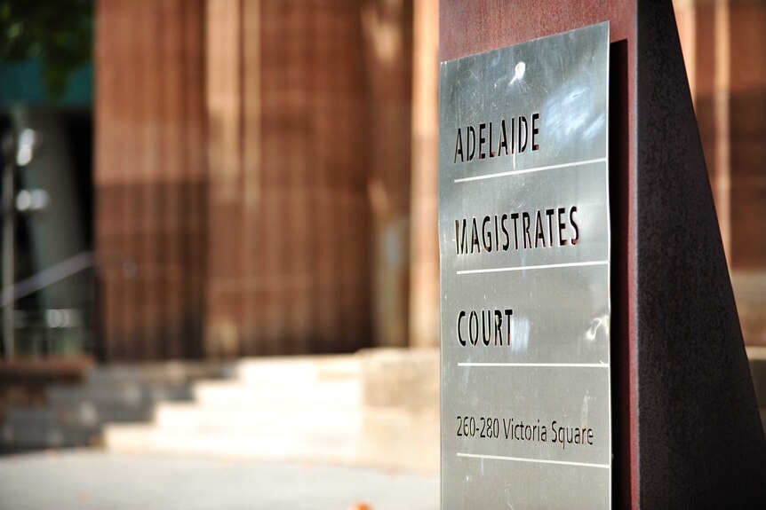 the sign outside the Adelaide Magistrates Court