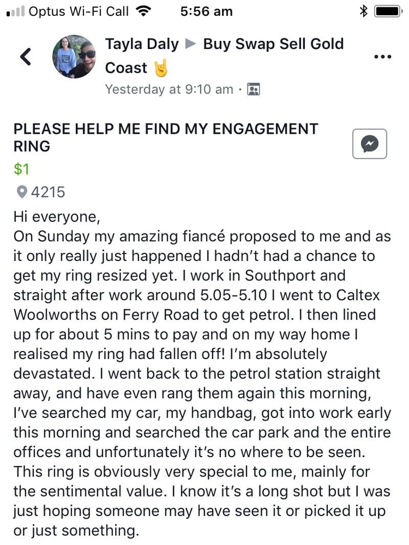 Ms Daly posted to Facebook asking if anyone had picked up her ring on the Gold Coast