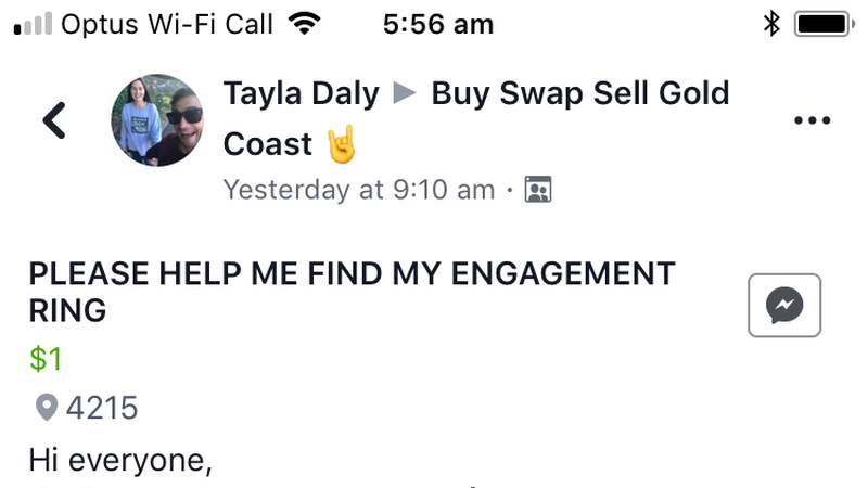 Ms Daly posted to Facebook asking if anyone had picked up her ring on the Gold Coast