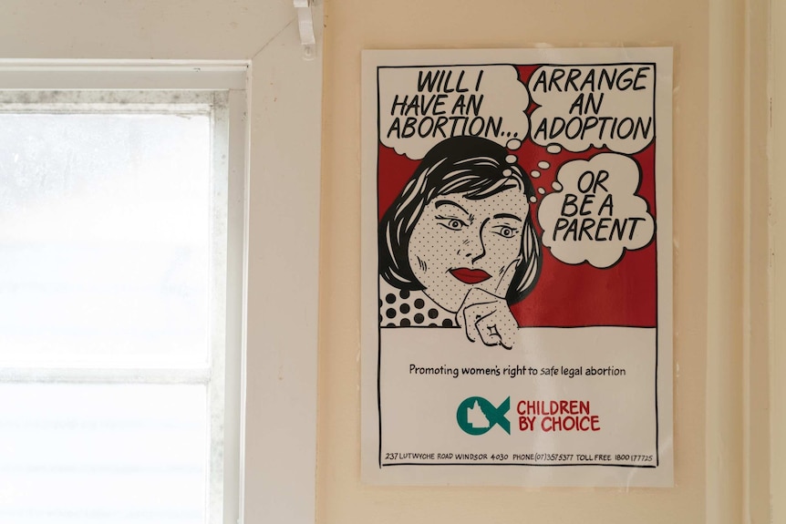 A poster in the Children By Choice offices illustrates the dilemma confronting women.