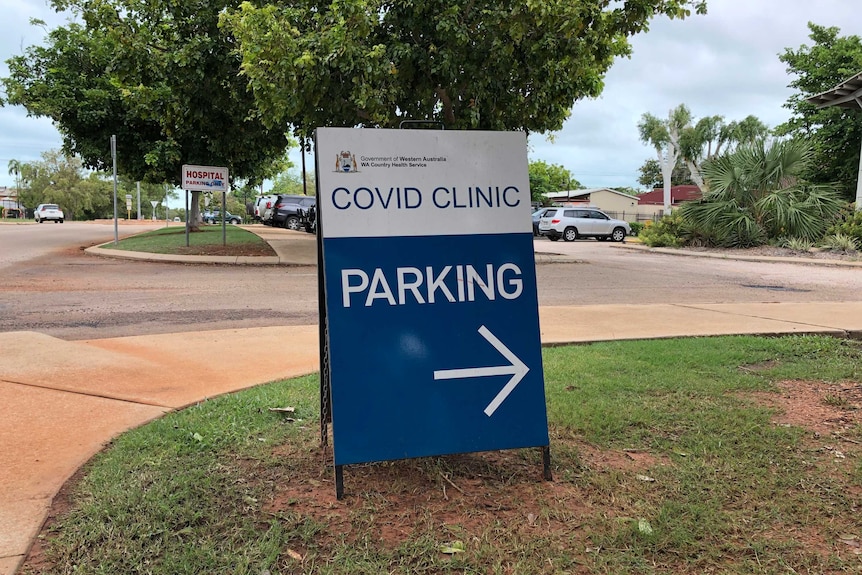 A sign for a coronavirus testing clinic in Broome.