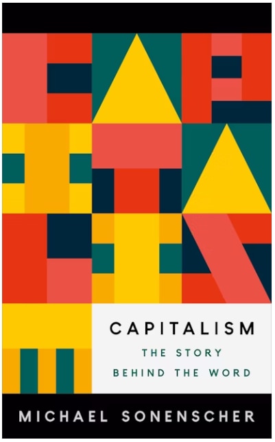 Capitalism the story behind the word