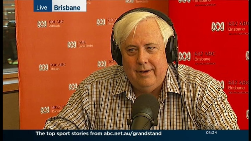 Clive Palmer talks to ABC Radio: Part 1