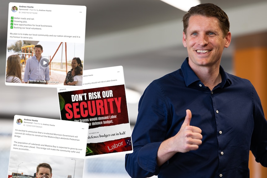 Three Facebook ads on the left of screen, with Andrew Hastie smiling and giving a thumbs up to the right.