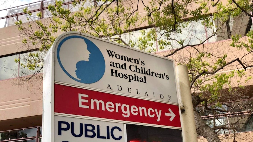 A sign outside the Women's and Children's Hospital in Adelaide.