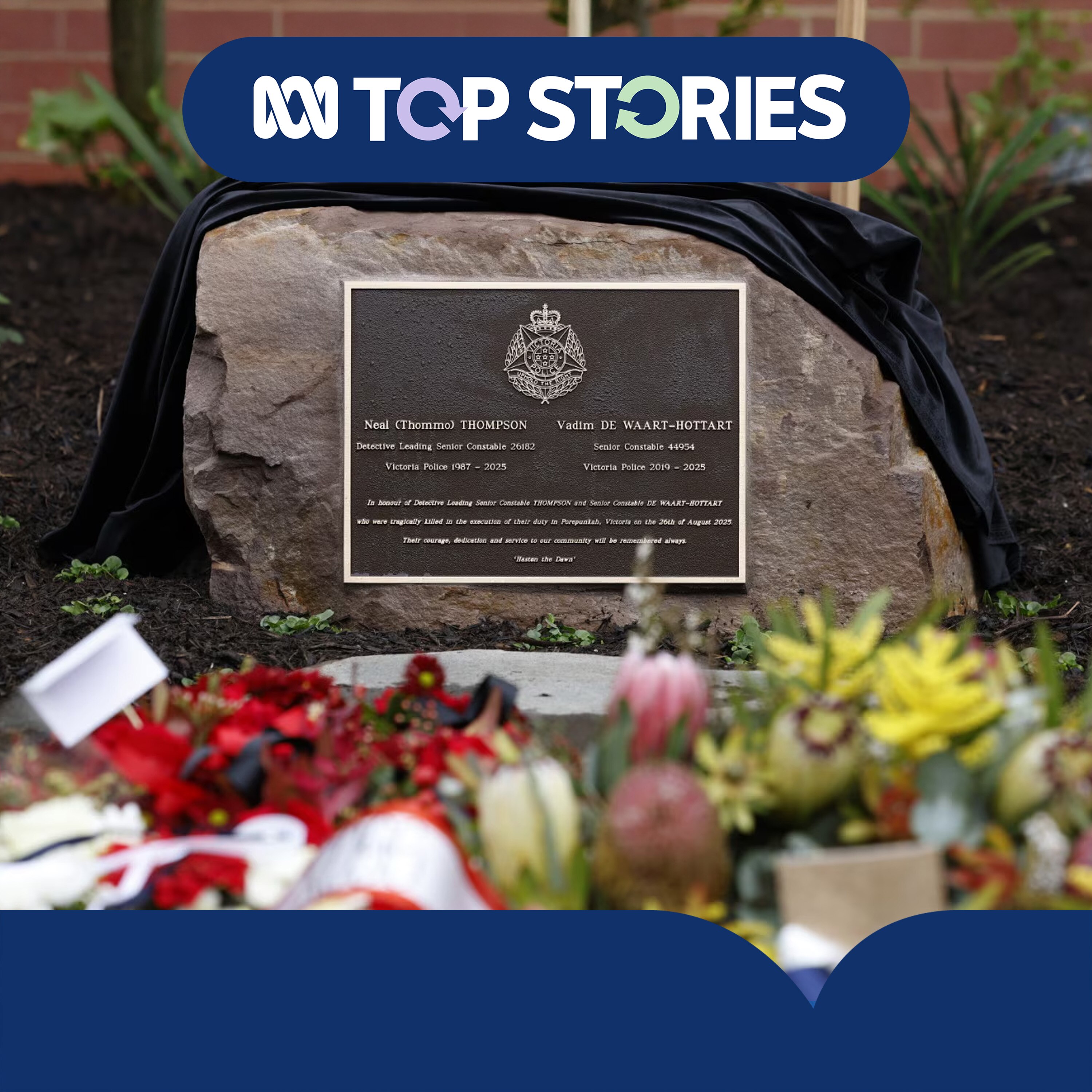 Memorial takes place for police officers killed in Porepunkah shootout | ABC News Top Stories episode artwork