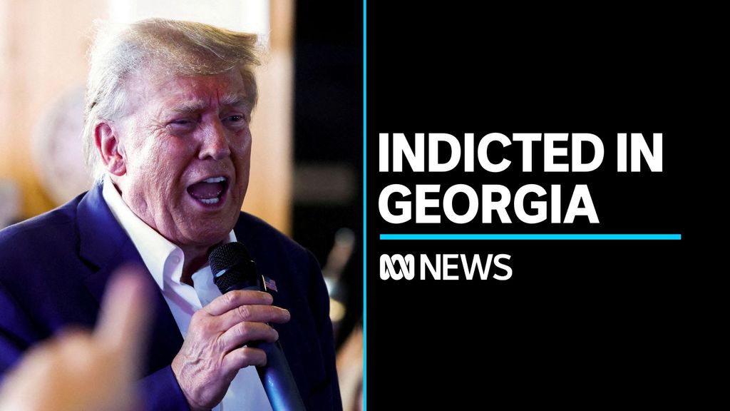 Donald Trump indicted in Georgia over attempts to overturn 2020 ...