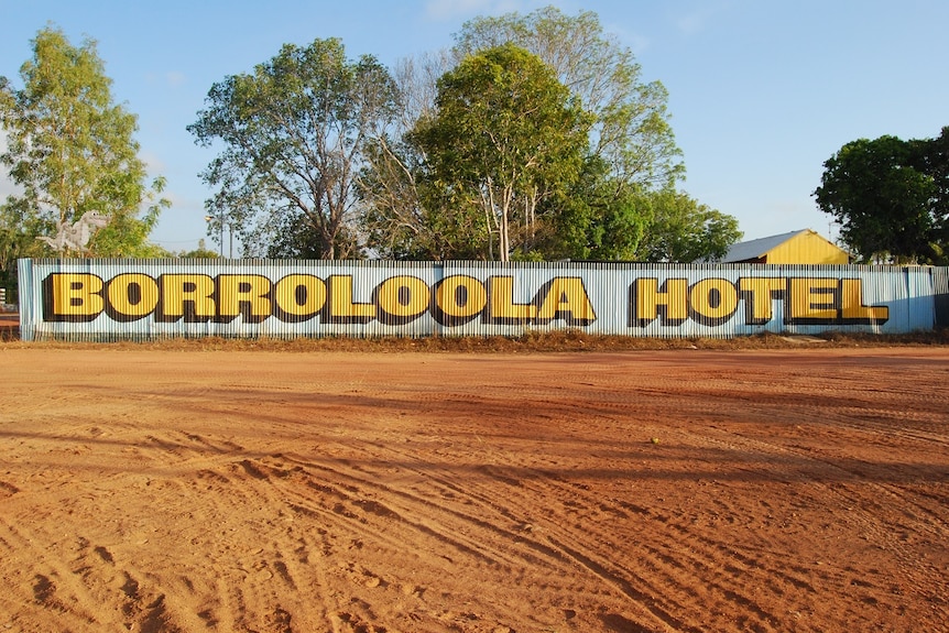 A sign for the Borroloola Hotel.