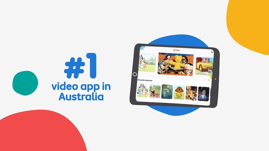 Text "Number 1 video app in Australia" with image of ABC Kids app